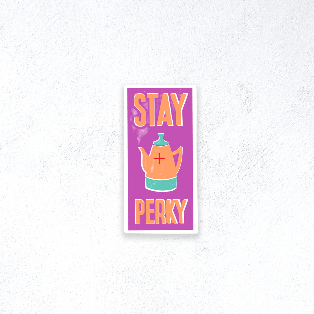 Stay Perky Coffee Sticker